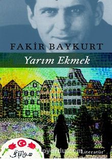Yarım Ekmek - Fakir Baykurt