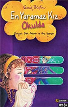 En Yaramaz Kız Okulda