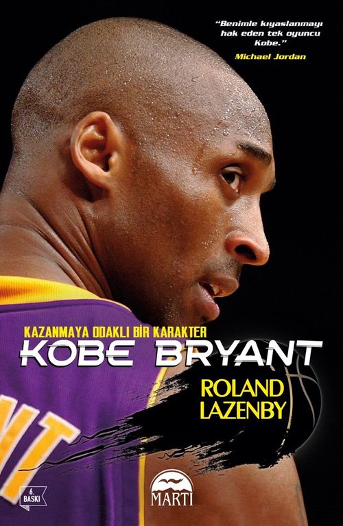 Kobe Bryant (Roland Lazenby) Fiyatı, Yorumları, Satın Al
