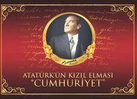 Atatürk’ün Kızıl Elması Cumhuriyet