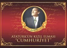 Atatürk’ün Kızıl Elması Cumhuriyet