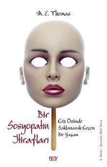 Bir Sosyopatın İtirafları - M. E. Thomas