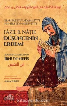 Düşüncenin Erdemi - İbnü’n-Nefis