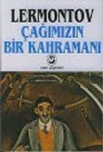 Çağımızın Bir Kahramanı