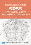 Psikologlar İ&ccedil;in SPSS Uygulamaları ve Araştırma Y&ouml;ntemleri