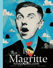 İşte Magritte - Patricia Allmer