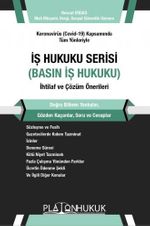 İş Hukuku Serisi Basın İş Hukuku