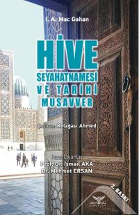 Hive Seyahatnamesi ve Tarihi Musavver