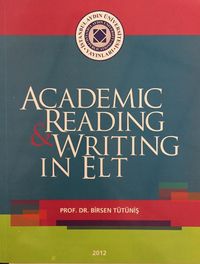 Academic Reading & Writing In Elt