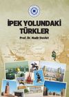 İpek Yolundaki T&uuml;rkler