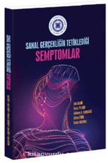 Sanal Gerçekliğin Tetiklediği Semptomlar - Deniz Yengin