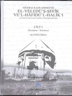 Niğdeli Kadı Ahmed'in El-Veledü'ş-Şefik Ve'l-Hafidü'l-Halik'ı (2 Cilt Takım) / 13-Z-159