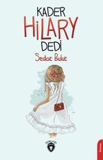 Kader Hilary Dedi