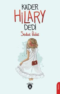 Kader Hilary Dedi