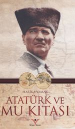 Atatürk ve Mu Kıtası