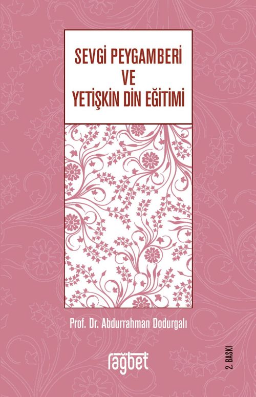 Sevgi Peygamberi ve Yetişkin Din Eğitimi