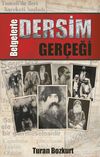 Belgelerle Dersim Ger&ccedil;eği