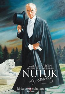 Çocuklar İçin Nutuk - Zeynep Zümrüteren