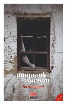Unutacak Olursam