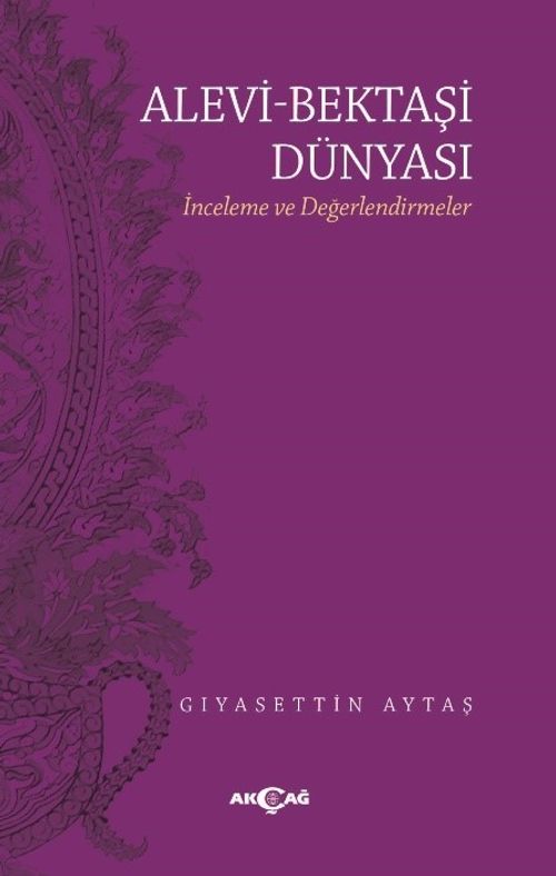 Alevi-Bektaşi Dünyası & İnceleme ve Değerlendirmeler