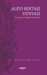 Alevi-Bektaşi Dünyası &amp; İnceleme ve Değerlendirmeler