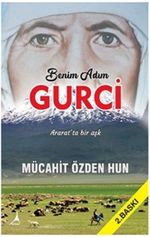 Benim Adım Gurci & Ararat'ta Aşk