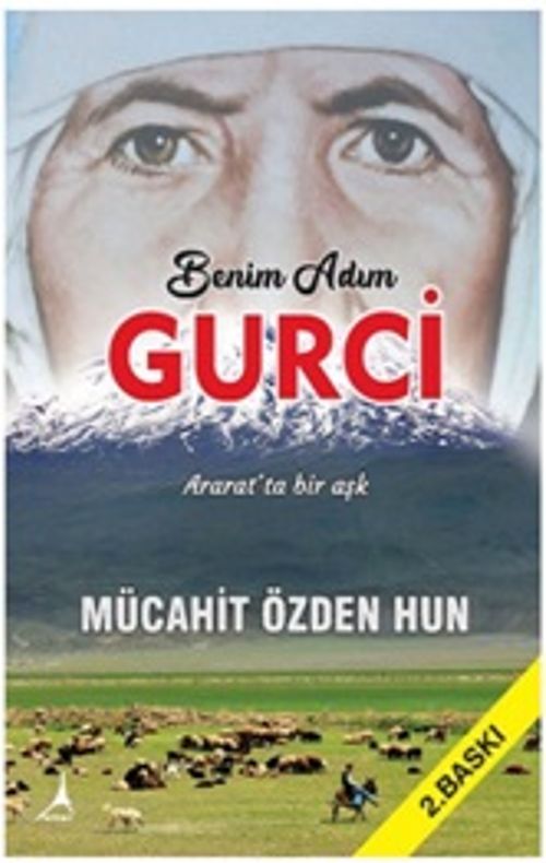 Benim Adım Gurci & Ararat'ta Aşk