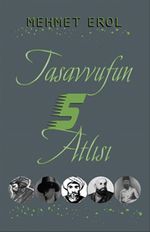 Tasavvufun 5 Atlısı