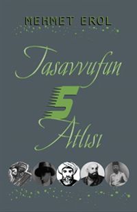 Tasavvufun 5 Atlısı