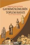 Osmanlı Devleti'nde Gayrimüslimlerin Toplum Hayatı & Bursa Örneği