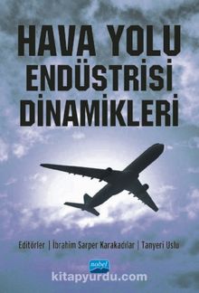 Hava Yolu Endüstrisi Dinamikleri - Tanyeri Uslu