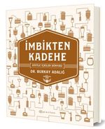 İmbikten Kadehe & Distile İçkiler Dünyası
