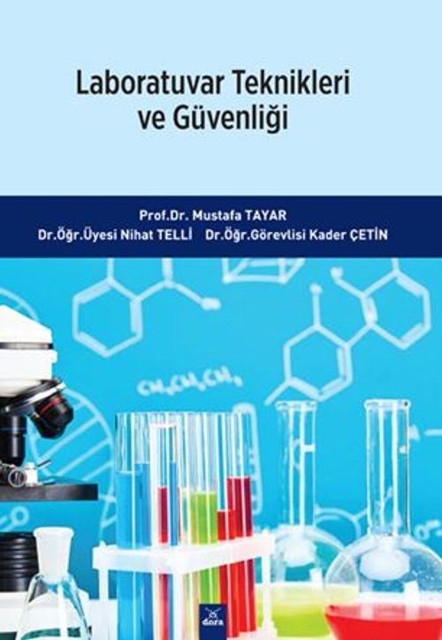 Laboratuvar Teknikleri  Ve Güvenliği