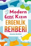 Modern Gen&ccedil; Kızın Ergenlik Rehberi