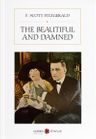 The Beautiful and Damned