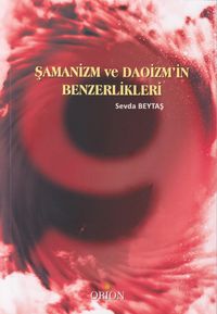Şamanizm ve Daoizm'in Benzerlikleri