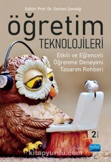 Öğretim Teknolojileri & Etkili ve Eğlenceli Öğrenme Deneyimi Tasarım Rehberi - Kolektif