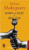 Romeo ve Juliet & Kral Lear