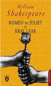 Romeo ve Juliet & Kral Lear