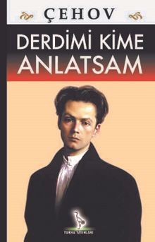 Derdimi Kime Anlatsam