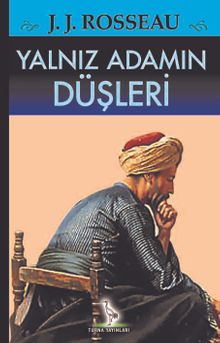 Yalnız Adamın Düşleri