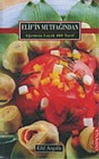 Elif'in Mutfağından (CİLTSİZ)