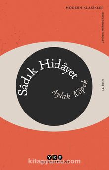 Aylak Köpek - Sadık Hidayet