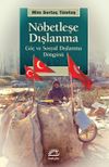 N&ouml;betleşe Dışlanma & G&ouml;&ccedil; ve Sosyal Dışlanma D&ouml;ng&uuml;s&uuml;