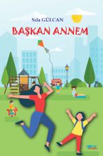 Başkan Annem