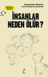 İnsanlar Neden Ölür ?