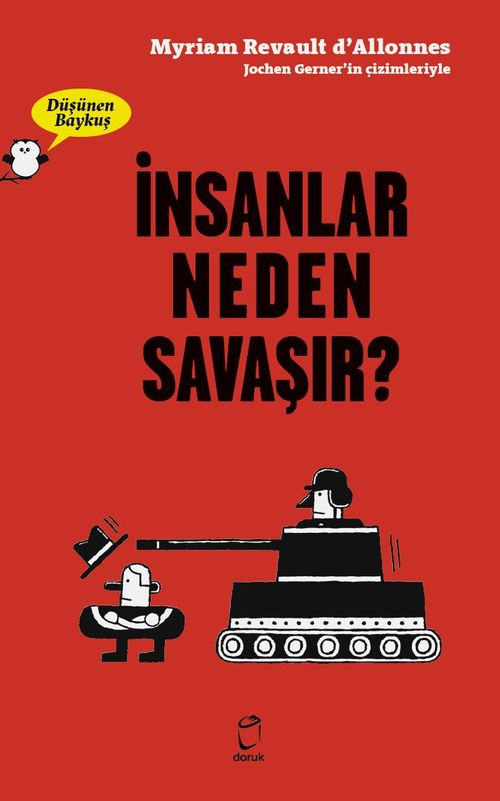 İnsanlar Neden Savaşır?