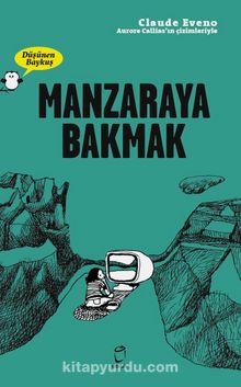 Manzaraya Bakmak - Claude Eveno