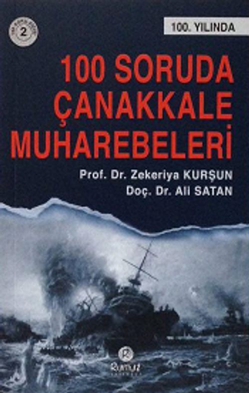 100 Soruda Çanakkale Muharebeleri 