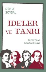 İdeler ve Tanrı & Bir 18. Yüzyıl Felsefesi Öyküsü